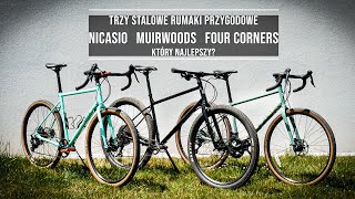 Nicasio Plus vs Four Corners vs Muirwoods  który wybrać do jazdy przygodowej [upl. by Ahsin793]