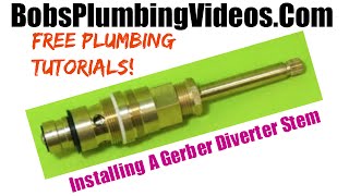 How To Replace a Gerber Diverter Stem [upl. by Kwok]