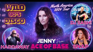 Ace of Base Haddaway Snap amp DJ Sash  North America Tour 2024  Iconic Stars of the 90s Live [upl. by Avie605]