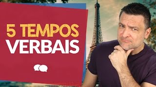 5 Tempos Verbais Mais Importantes do Inglês [upl. by Reffotsirk]