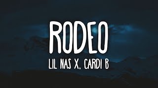 Lil Nas X  Rodeo ft Cardi B Clean  Lyrics [upl. by Nerro]