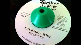 Dillingerquot Bun Bagga Wirequot Version [upl. by Cello4]