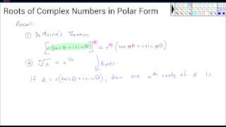 Roots of Complex Numbers in Polar Form [upl. by Eciuqram710]