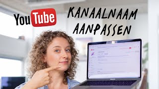 Je Youtube kanaalnaam veranderen [upl. by Enirehtahc]