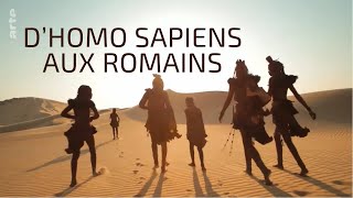 D’Homo Sapiens aux Romains Les Grands Voyages de l‘Humanité 13 [upl. by Ogdan]