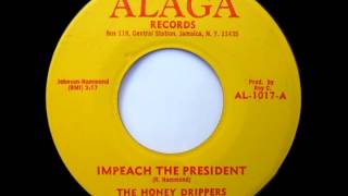 The Honey Drippers  Impeach The President [upl. by Ocram]