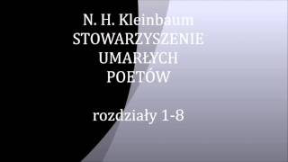 NH Kleinbaum Stowarzyszenie Umarłych Poetów audiobook cz 1 [upl. by Taylor]