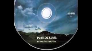 NEXUS  Metanoia Full Album [upl. by Dulcie]