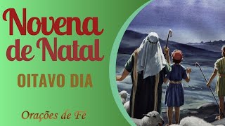 Novena de Natal  Oitavo Dia [upl. by Enneira761]