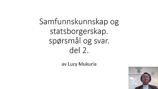 Samfunnskunnskap og statsborgerskap del 2 [upl. by Abbub]