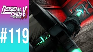 BLIND Lets Play Danganronpa V3 Killing Harmony 119  Stand Back [upl. by Ruon]