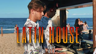 Latin House DJ Set by Sunset Vibe with PERCUSSION [upl. by Ellehcit]