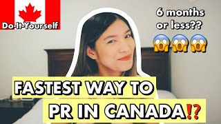 FASTEST WAY TO PR IN CANADA [upl. by Prevot464]