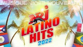 NRJ LATINO HITS 2022  NRJ BEST HITS 2022 [upl. by Anilave]