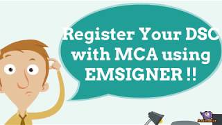 Register Your DSC on MCA portal using EMSIGNER  3 Simple Steps [upl. by Attenreb867]