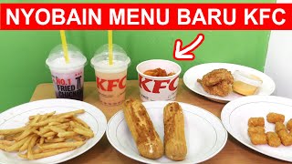 NYOBAIN MENU BARU KFC HMMM ENAK BANGET [upl. by Parrnell]