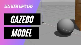 L515 Gazebo Model  L515 LIDAR  Intel Realsense [upl. by Sinai]