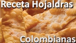 Como Hacer Hojaldras Caseras Fáciles  Hojaldra colombiana Receta [upl. by Airdna]