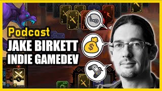 Make Money with Indie Games Realistically  Jake Birkett Interview Gamedev Podcast [upl. by Perrins73]