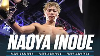 Naoya Inoue Being The MONSTER That He Is  FIGHT MARATHON [upl. by Dixie892]