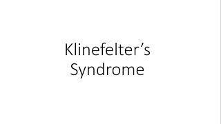 Klinefelters Syndrome  For Medical Students [upl. by Ruhtracam158]