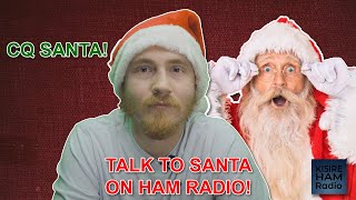 Talk To SANTA On HF Ham Radio hamradio cqsantanet [upl. by Noved813]