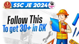 SSC JE 2024  COMPLETE GK STRATEGY TO SCORE 30  PARMAR SSC [upl. by Ahtnicaj]