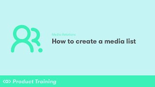 Media Relations How to Create a Media List [upl. by Puna]