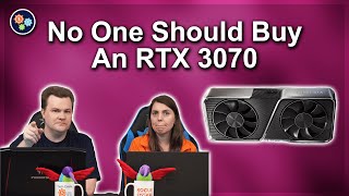 Why You Shouldnt Buy a RTX 3070 [upl. by Avehsile]