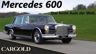 Mercedes 600 1970 noch heute das beste Auto der Welt [upl. by Abih]