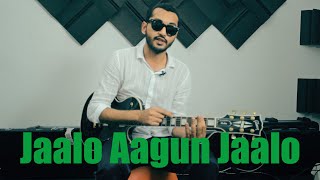 Jaalo Aagun Jaalo Guitar Lesson [upl. by Asenaj862]