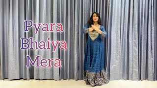 Pyara Bhaiya mera Song  Wedding Dance  Brother ‘s Wedding Song [upl. by Idnis141]