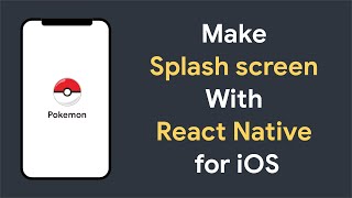 Make Splash screen with React Native for iOS  React Native Tutorial for beginner [upl. by Retsae]