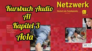 Netzwerk kursbuch A1 Audio KAPITEL 3 In der stadt Ao1a [upl. by Nyladam]