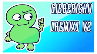 gibberish  TPOT intro remix  V2 [upl. by Heuser970]