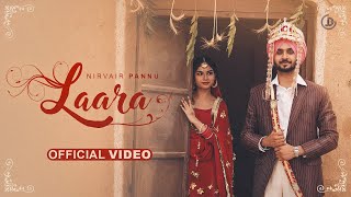 Laara  Nirvair Pannu Official Video Deol Harman  Juke Dock [upl. by Nairam]