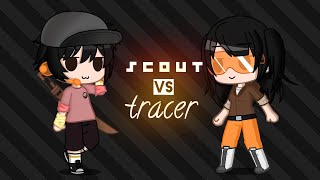 scout vs tracergcmvjt music [upl. by Kuebbing]