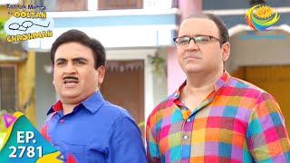 Taarak Mehta Ka Ooltah Chashmah  Episode 2781  Full Episode [upl. by Jaynell]