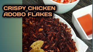 CRISPY CHICKEN ADOBO FLAKES [upl. by Nosyaj683]