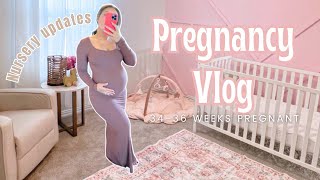 Pregnancy Vlog 3436 Weeks Pregnant  Nest with me Nursery Update pregnancyvlog nesting girlmom [upl. by Egarton]