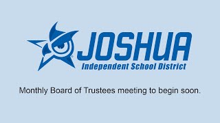 December 18 2023  Joshua ISD Board of Trustees Meeting [upl. by Lisetta]