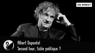 Second tour fable politique  Albert Dupontel EN DIRECT [upl. by Ellerihs]