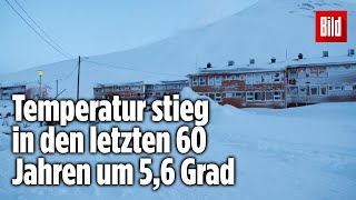 Klimakrise in Spitzbergen 56 Grad plus in 60 Jahren [upl. by Faludi619]