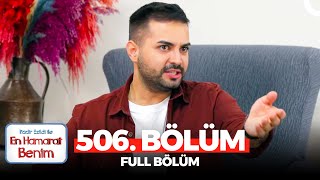 En Hamarat Benim 506 Bölüm [upl. by Aliwt]