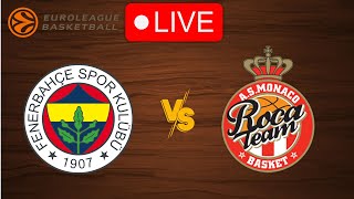 Fenerbahce vs Monaco  EuroLeague 20232024  Live [upl. by Nhguav]