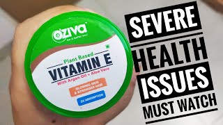 Oziva Plant Based Vitamin E  Watch before buying to save your health  Review  Experience [upl. by Eimmak]