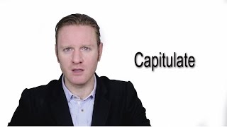 Capitulate  Meaning  Pronunciation  Word World  Audio Video Dictionary [upl. by Daria]