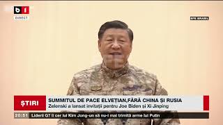 SUMMITUL DE PACE ELVEȚIAN FĂRĂ CHINA ȘI RUSIA Știri B1TV 31 mai 2024 [upl. by Durrej]