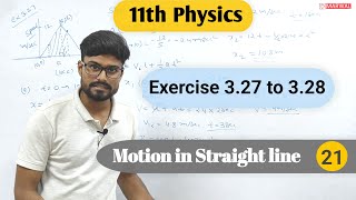 Unsolved exercises 327 to 328 Motion in a straight line class 11 physics [upl. by Inail268]