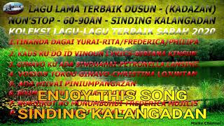 Lagu Lama Terbaik Dusun  Kadazan  NonStop Song 6090an Sinding Laid Kalangadan lagu sabahan [upl. by Hooke]